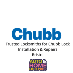 Chubb Locks Locksmiths Bristol & South Glos