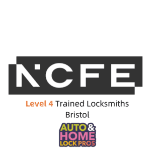 NCFE Level 4 Locksmiths Bristol & South Glos