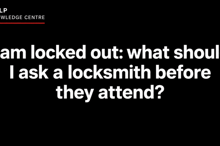 I am locked out: what should I ask a locksmith before they attend? AHLP Knowledge Centre question card.